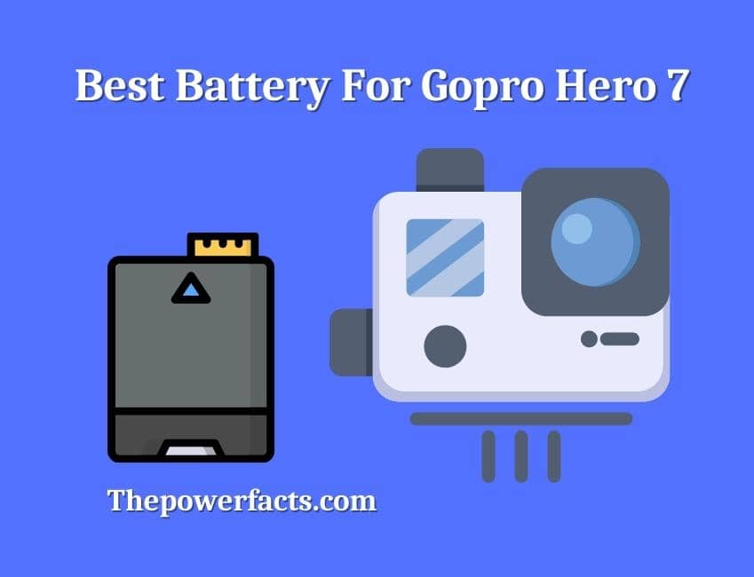 best battery for gopro hero 7