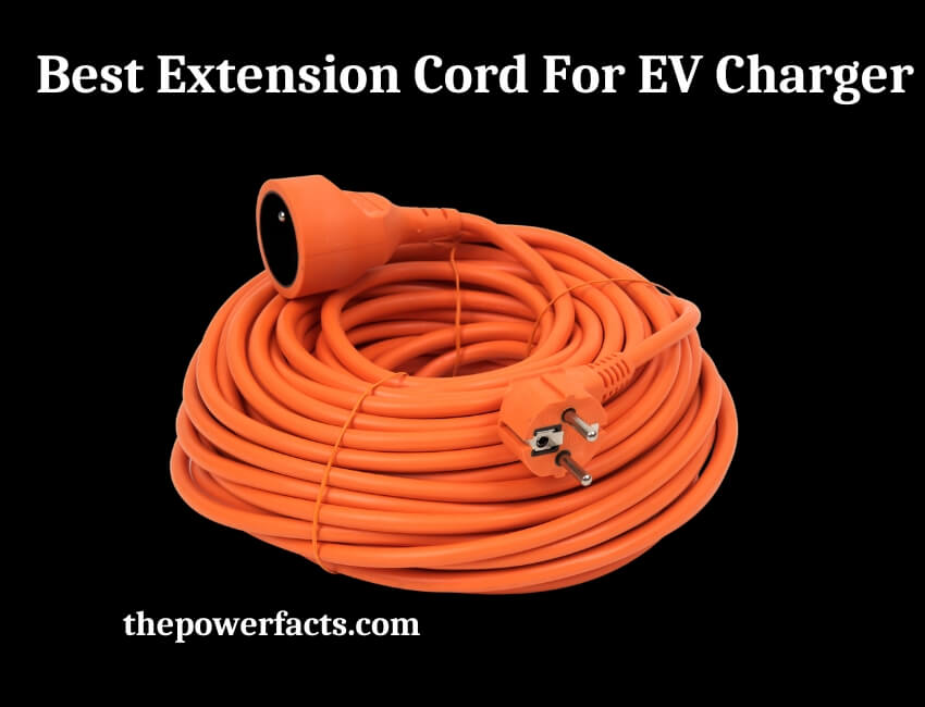 best extension cord for ev charger
