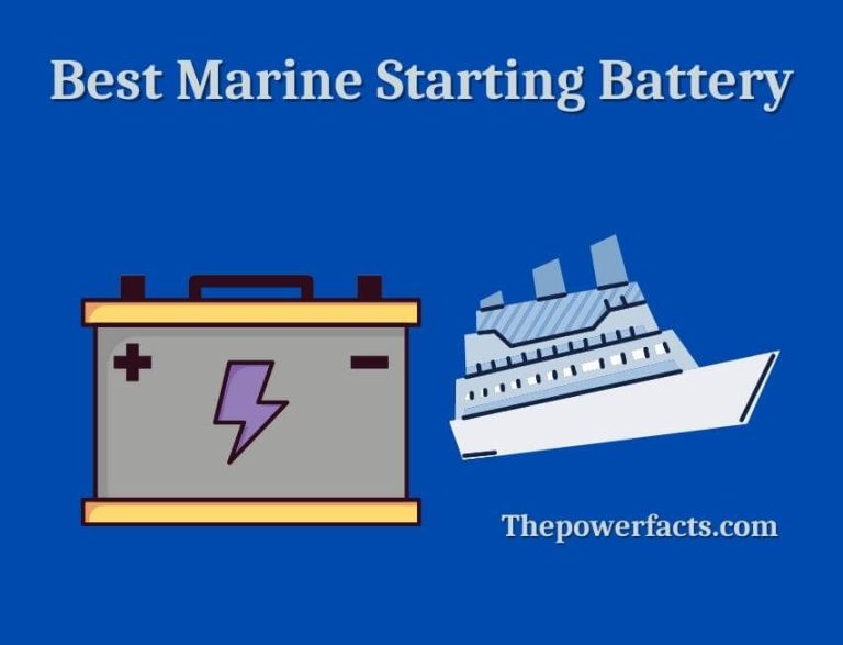 Comparison of Our Top 10 Marine Starting Battery Group 24 For Your Need The Power Facts
