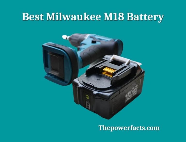 best milwaukee m18 battery