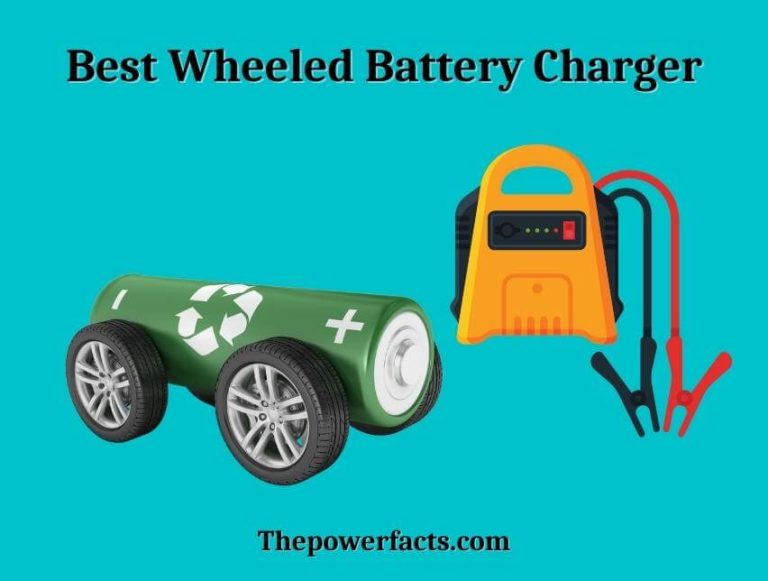 best wheeled battery charger