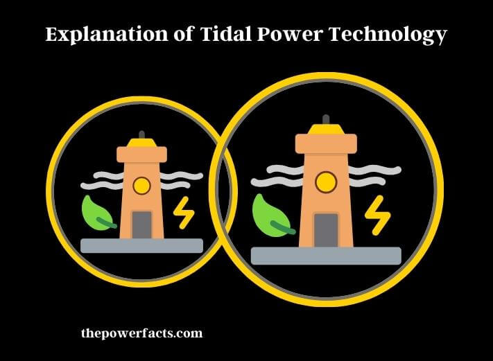 explanation of tidal power technology
