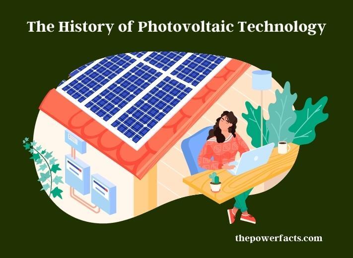 the history of photovoltaic technology