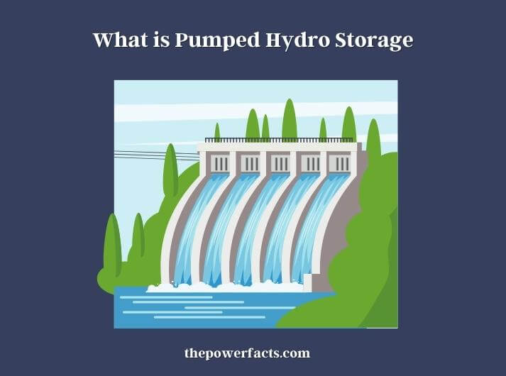 what is pumped hydro storage